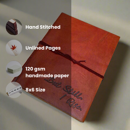 But Still I Rise Quote Leather Journal