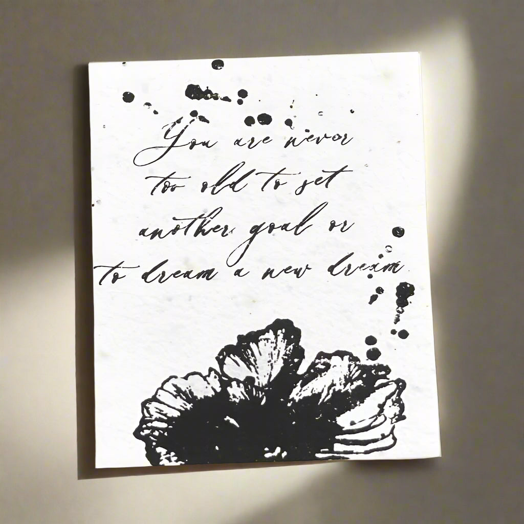 Never Too Old To Set Another Goal