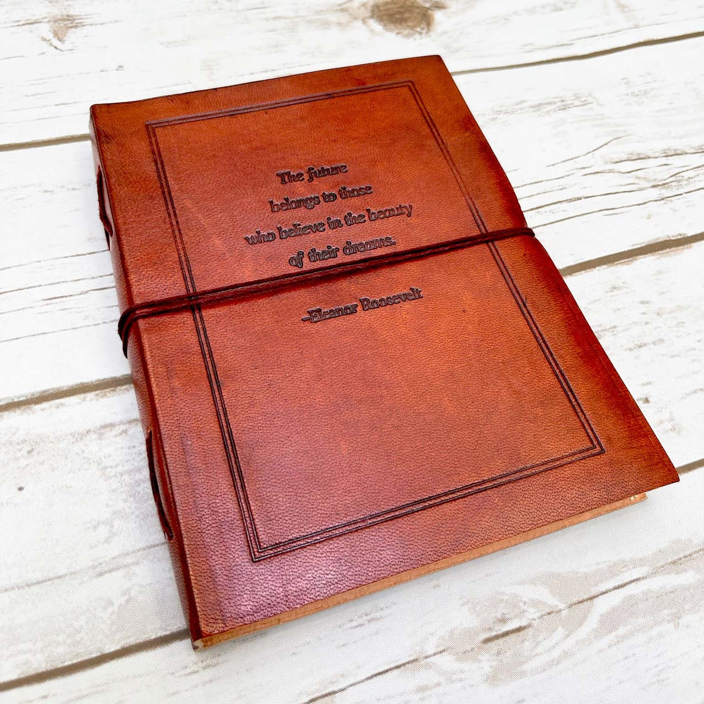 The Future Belongs Eleanor Roosevelt Quote Leather Journal - 8x6 Size