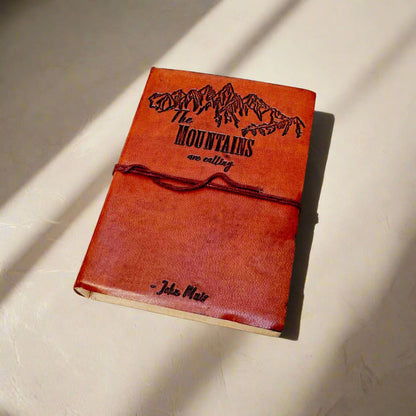 John Muir Quote Leather Journal - "The Mountains Are Calling" Adventure Diary