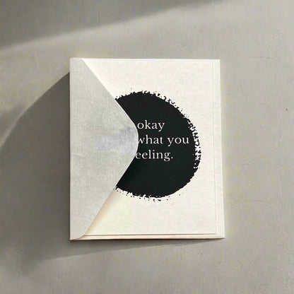 Feel your feelings, Card