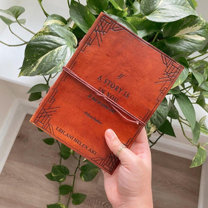 "If A Story" Handmade Leather Journal with poetic quote pressed into the cover – a quiet companion for twilight thoughts