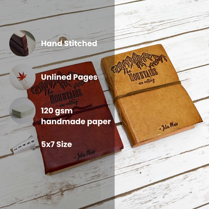 John Muir Quote Leather Journal - "The Mountains Are Calling" Adventure Diary